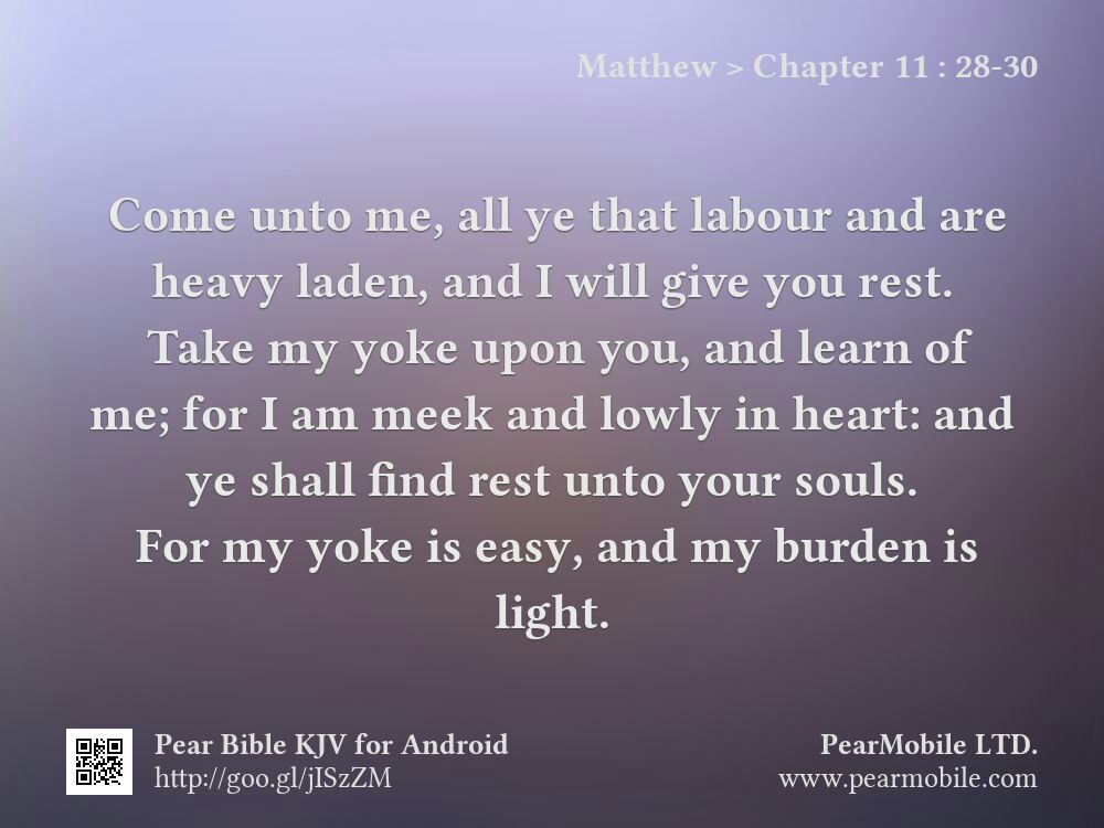 Matthew, Chapter 11:28-30